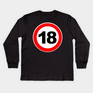 18th Birthday Gift Road Sign Finally Adult Kids Long Sleeve T-Shirt